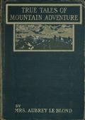 True Tales of Mountain AdventuresFor Non-Climbers Young and Old
