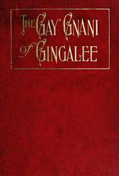 The Gay Gnani of Gingaleeor Discords of Devolution A Tragical Entanglement of ModernMysticism and Modern Science