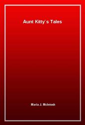 Aunt Kitty's Tales