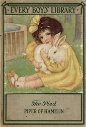 The Pied Piper of Hamelin and Other PoemsEvery Boy's Library