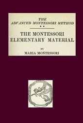 Montessori Elementary Materials / The Advanced Montessori Method