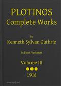 Plotinos: Complete Works, v. 3In Chronological Order, Grouped in Four Periods