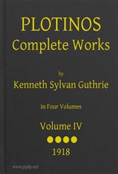 Plotinos: Complete Works, v. 4In Chronological Order, Grouped in Four Periods