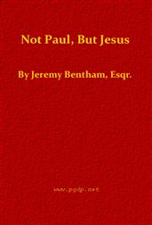 Not Paul, But Jesus