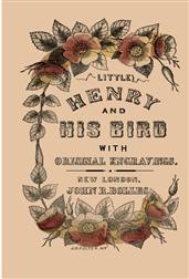 Little Henry and His Bird