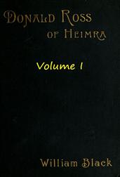 Donald Ross of Heimra (Volume I of 3)