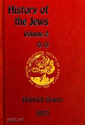 History of the Jews, Vol. II (of 6)