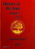 History of the Jews, Vol. II (of 6)