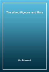 The Wood-Pigeons and Mary