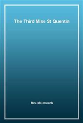 The Third Miss St Quentin