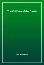 The Children of the Castle