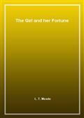 The Girl and her Fortune