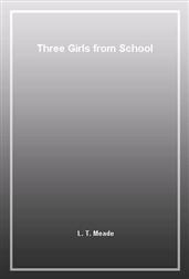 Three Girls from School