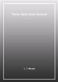 Three Girls from School