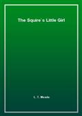 The Squire's Little Girl