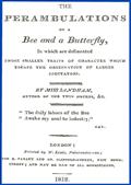 The Perambulations of a Bee and a Butterfly,In which are delineated those smaller traits of characterwhich escape the observation of larger spectators.