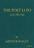 The Poet Li Po / A.D. 701-762