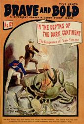 In the Depths of the Dark Continentor, The Vengeance of Van Vincent
