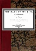 The Days of My Life / An Autobiography
