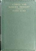 Ethics and Modern ThoughtA Theory of Their Relations