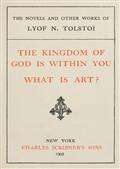 The Kingdom of God is Within You, What is Art