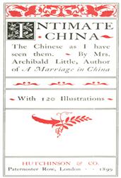 Intimate ChinaThe Chinese as I Have Seen Them