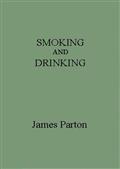 Smoking and Drinking