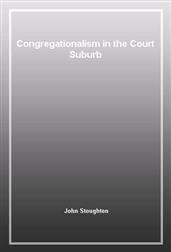 Congregationalism in the Court Suburb