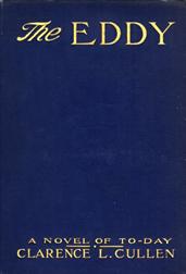 The Eddy: A Novel of To-day