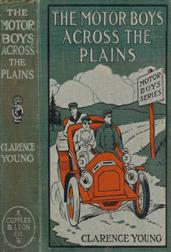 The Motor Boys Across the Plainsor, The Hermit of Lost Lake