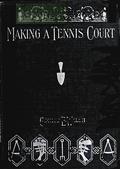 Making a Tennis Court