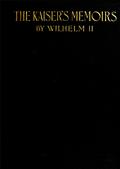 The Kaiser`s Memoirs