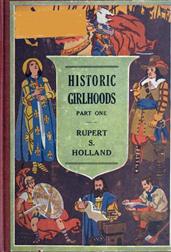 Historic GirlhoodsPart One