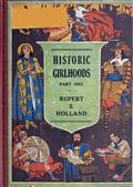 Historic GirlhoodsPart One