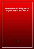 Selections from Early Middle English 1130-1250: Part II: Notes