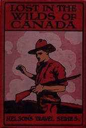 Lost in the WildsA Canadian Story