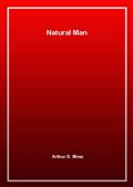Natural Man