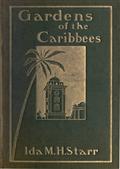 Gardens of the Caribbees, v. 2/2Sketches of a Cruise to the West Indies and the Spanish Main