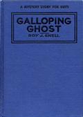 The Galloping GhostA Mystery Story for Boys