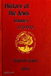 History of the Jews, Vol. IV (of VI)