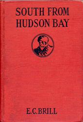 South from Hudson BayAn Adventure and Mystery Story for Boys