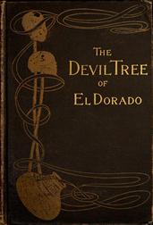 The Devil-Tree of El DoradoA Novel
