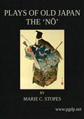Plays of Old JapanThe 'No'