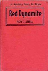 Red DynamiteA Mystery Story for Boys