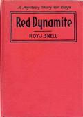 Red DynamiteA Mystery Story for Boys