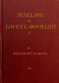 Penelope: or, Love's Labour Lost,  Vol. 2 (of 3)