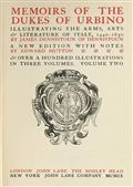 Memoirs of the Dukes of Urbino, Volume II (of 3)Illustrating the Arms, Arts, and Literature of Italy, from 1440 To 1630.
