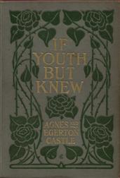 If Youth but Knew!