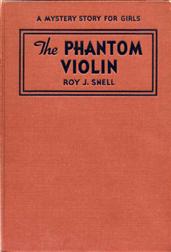 The Phantom ViolinA Mystery Story for Girls