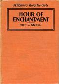Hour of EnchantmentA Mystery Story for Girls